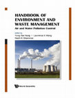 Research paper thumbnail of HANDBOOK OF ENVIRONMENT AND WASTE MANAGEMENT, VOLUME 1, AIR AND WATER POLLUTION CONTROL