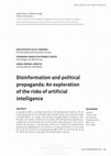 Research paper thumbnail of JO Islas-Carmona, FI Gutiérrez-Cortés, Arribas, Amaia (2024). Disinformation and political propaganda: An exploration of the risks of artificial intelligence. Explorations in Media Ecology. Volume 23 Number 2