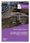 Research paper thumbnail of De sokkel van het standbeeld Quinten Matsijs te Antwerpen. Eindverslag van een toevalsvondst