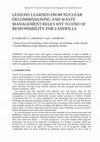 Research paper thumbnail of Lessons Learned from Nuclear Decommissioning and Waste Management Relevant to End of Responsibility for Landfills