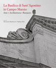 Research paper thumbnail of L’umanesimo agostiniano-eremitano, Egidio da Viterbo e il culto di sant’Anna in S. Agostino in Campo Marzio [Published in: La Basilica di Sant’Agostino in Campo Marzio. Arte, Architettura, Restauro, a cura di A. Mascherucci-B. Tetti, Roma 2024, pp. 15-19].