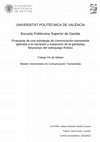 Research paper thumbnail of Cita en Velasco Mamami, M. (2024). Propuesta de una estrategia de comunicación transmedia aplicada a la narración y expansión de la gameplay Neysutoys del videojuego Roblox. UNIVERSITAT POLITÈCNICA DE VALÈNCIA. (Tesis maestría)