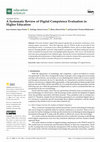 Research paper thumbnail of Cita en López-Nuñez, J.-A.; Alonso-García, S.; Berral-Ortiz, B.; Victoria-Maldonado, J.-J. A Systematic Review of Digital Competence Evaluation in Higher Education. Educ. Sci. 2024, 14, 1181.