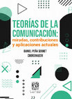 Research paper thumbnail of Cita en Peña, D. (2024). Papel y lugar de la teoría en el campo de conocimiento de la Comunicación. In Peña, C. Teorías de la Comunicación miradas contribuciones aplicaciones. UNAM