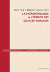 Research paper thumbnail of Bruno Frère, Sébastien Laoureux (dir.), La phénoménologie à l'épreuve des sciences humaines  