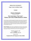 Research paper thumbnail of The Crisis before 'the Crisis': Violence and Urban Neoliberalisation in Athens