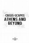 Research paper thumbnail of Crisis-scapes: Athens and beyond