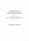 Research paper thumbnail of Arkeolojik Kültürel Miras araştırmaları'nda Bilgi-Belge Merkezlerine Duyulan İhtiyaç Üzerine: Ksanthos Deneyimi (1951-2011)