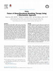 Research paper thumbnail of Future of Sleep Disordered Breathing Therapy Using a Mechanistic Approach