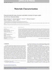 Research paper thumbnail of Characterizing the nano-structure and defect structure of nano-scaled non-ferrous structural alloys