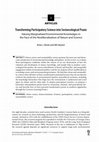 Research paper thumbnail of Transforming Participatory Science into Socio-Ecological Praxis: Valuing Marginalized Environmental Knowledges in the Face of the Neoliberalization of Nature and Science