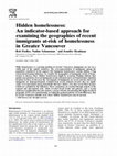 Research paper thumbnail of Hidden homelessness: An indicator-based approach for examining the geographies of recent immigrants at-risk of homelessness in Greater Vancouver