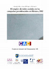 Research paper thumbnail of El empleo de redes sociales en las campañas presidenciales en México, 2012