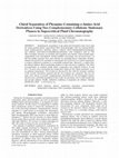 Research paper thumbnail of Chiral separation of phospine-containing α-amino acid derivatives using two complementary cellulosic stationary phases in supercritical fluid chromatography