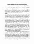 Research paper thumbnail of Tiempos y destiempos. Tus hijos y nietos pagarán la deuda (publicado el 23/3/2016)