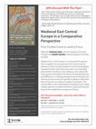 Research paper thumbnail of Medieval East Central Europe in a Comparative Perspective: From Frontier Zones to Lands in Focus