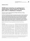 Research paper thumbnail of MS/MS-based networking and peptidogenomics guided genome mining revealed the stenothricin gene cluster in Streptomyces roseosporus