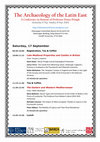 Research paper thumbnail of Programme - The Archaeology of the Latin East: A Conference in Honour of Professor Denys Pringle