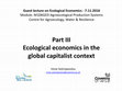 Research paper thumbnail of Lecture of 7.11.2016 - Part IΙI - Ecological economics in the global capitalist context