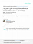 Research paper thumbnail of The interactive effects of conscientiousness and agreeableness on job performance