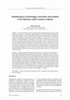 Research paper thumbnail of Neolithisation of technology: innovation and tradition in the Starčevo culture osseous industry