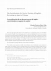 Research paper thumbnail of The Socialization of a Novice Teacher of English: Becoming an Agent of Change