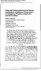 Research paper thumbnail of When the Politics of Inclusivity Become Exploitative: A Reflective Commentary on Indigenous Peoples, Indigeneity, and the Academy