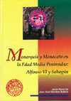 Research paper thumbnail of Monarquía y monacato en la Edad Media peninsular: Alfonso VI y Sahagún