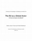 Research paper thumbnail of The EU as a Global Actor:  ‘A Force for Good in the World?’