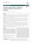 Research paper thumbnail of An audit of skills taught in registered nursing preparation programmes in Australia