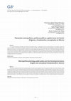 Research paper thumbnail of Planeación metropolitana, políticas públicas y gobernanza territorial: Orígenes y fundamentos conceptuales en México / Metropolitan Planning, Public Policy and Territorial Governance: Origins and Conceptual Fundamentals in Mexico