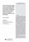 Research paper thumbnail of Does the Strategic Planning of Local Development Result from the Motives Indicated in Literature? Contemporary Motivation of Polish Small Towns’ Authorities for Strategic Planning of Local Development