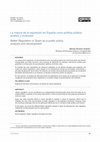 Research paper thumbnail of La mejora de la regulación en España como política pública: análisis y evolución / Better Regulation in Spain as a public policy: analysis and development