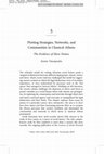 Research paper thumbnail of Plotting strategies, networks and communities in classical Athens: the evidence of slave names