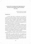 Research paper thumbnail of AS RECENTES CONFORMAÇÕES TERRITORIAIS NO SISTEMA DE TRANSPORTE PÚBLICO DE BELÉM (2012-2015).