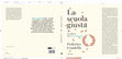 Research paper thumbnail of La scuola giusta. In difesa del liceo classico, Milano, Mondadori, 2018