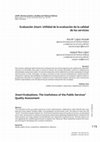 Research paper thumbnail of Evaluación Smart. Utilidad de la evaluación de la calidad de los servicios / Smart Evaluations. The Usefulness of the Public Services' Quality Assessment