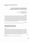 Research paper thumbnail of El uso de la evaluación como instrumento de gestión y gobernanza en la Unión Europea / Using Evaluation for European Management and Governance