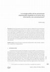 Research paper thumbnail of La ecología política de las asociaciones empresariales españolas en el sector de la información y las comunicaciones / The political ecology of Spanish business associations in the Information and Communication sector