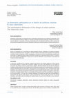 Research paper thumbnail of La dimensión participativa en el diseño de políticas urbanas. El caso valenciano / The participatory dimension in the design of urban policies. The Valencian case