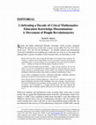 Research paper thumbnail of Celebrating a Decade of Critical Mathematics Education Knowledge Dissemination: A Movement of People/Revolutionaries [Editorial]