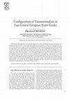 Research paper thumbnail of Configurations of Transnationalism in East-Central European Avant-Gardes