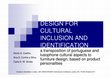 Research paper thumbnail of Design for Cultural Inclusion and identification: A TRANSPOSITION OF PORTUGUESE AND LUSOPHONE CULTURAL ASPECTS TO FURNITURE DESIGN, BASED ON PRODUCT PERSONALITIES