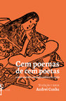 Research paper thumbnail of CUNHA, Andrei S. Cem poemas de cem poetas -- a mais querida antologia poética do Japão. Porto Alegre: Bestiário/Class, 2019. 266 p. ISBN: 9788594187673.