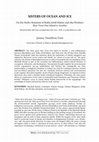 Research paper thumbnail of SISTERS OF OCEAN AND ICE On the Hydro-feminism of Kathy Jetn̄ il-Kijiner and Aka Niviâna's Rise: From One Island to Another