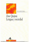 Research paper thumbnail of [2015]: Don Quijote. Lengua y sociedad