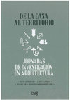 Research paper thumbnail of De la casa al territorio