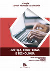 Research paper thumbnail of Justiça, fronteiras e tecnologia