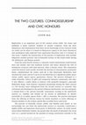 Research paper thumbnail of THE TWO CULTURES: CONNOISSEURSHIP AND CIVIC HONOURS