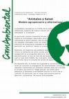 Research paper thumbnail of Convocatoria Dossier 1: "Animales y Salud. Modelo agropecuario y alternativas"